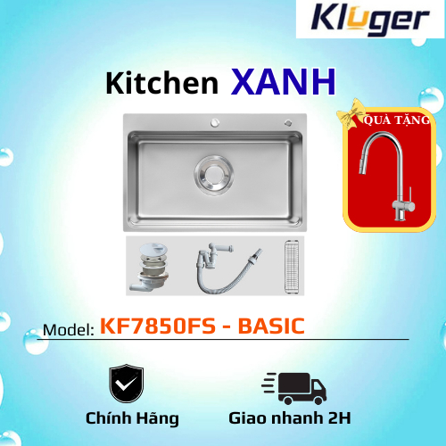 Kluger KF7850FS Basic/ Chậu rửa bát cao cấp Kluger/ bề mặt Linen chống trầy xước