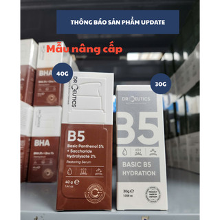 DRCEUTICS Tinh Chất B5 Basic Hydration 5% DrCeutics Cho Da Dầu Mụn 30g/40g/100g/108g