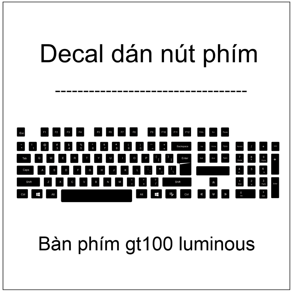 Decal dán nút phím , skin trang trí nút phím Bàn phím gt100 luminous gaming keyboard