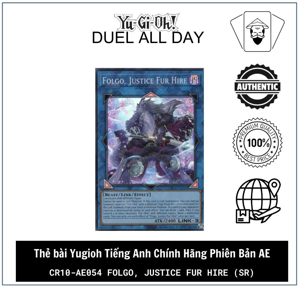 Thẻ bài Yugioh Tiếng Anh Chính Hãng Phiên Bản AE: CR10-AE054 Folgo, Justice Fur Hire (SR)