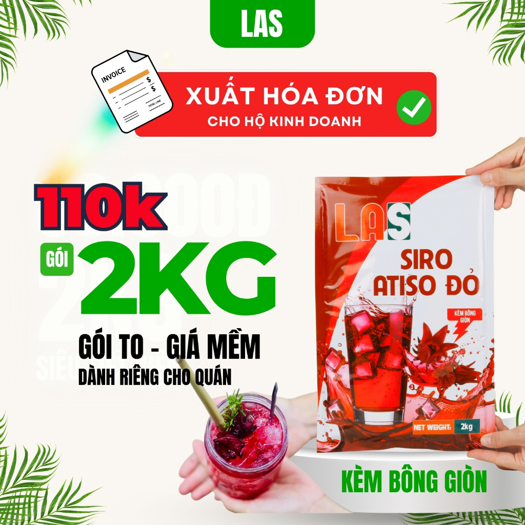[2KG Sỉ cho quán] Siro atiso đỏ có BÔNG GIÒN, sạch sẽ, pha chế giải khát - Hũ 750g & Gói 2kg | LAS