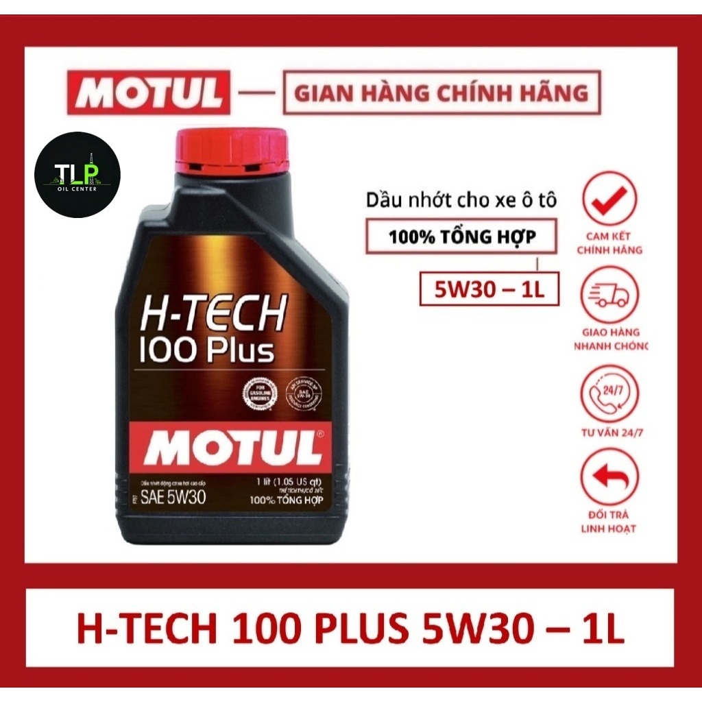 DẦU NHỚT DÀNH CHO OTO MÁY XĂNG MOTUL H-TECH 100 PLUS 5W30 SP 1L