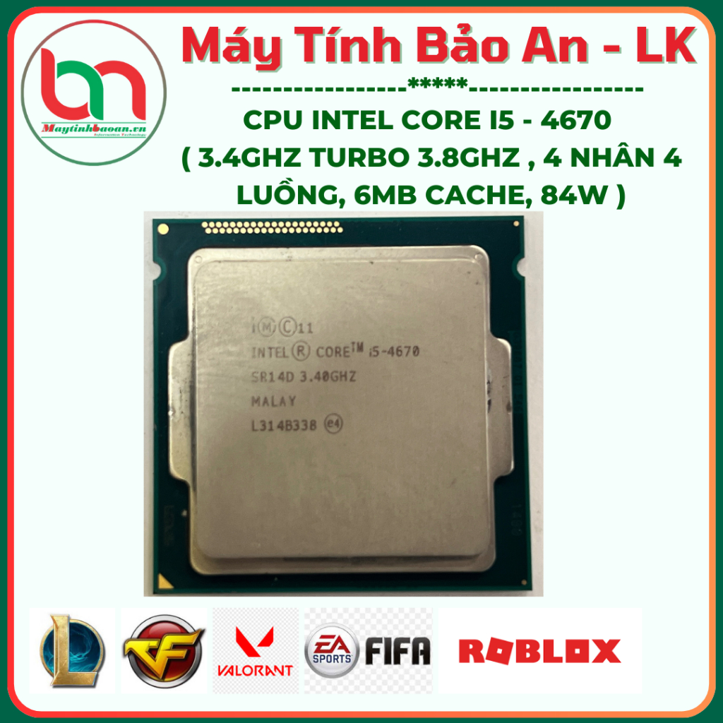 Bộ vi xử lý Intel CPU Socket Intel LGA 1150 Core i5-4670 , Xeon E3-1220V3  - 2ND ( Bh 30 ngày )