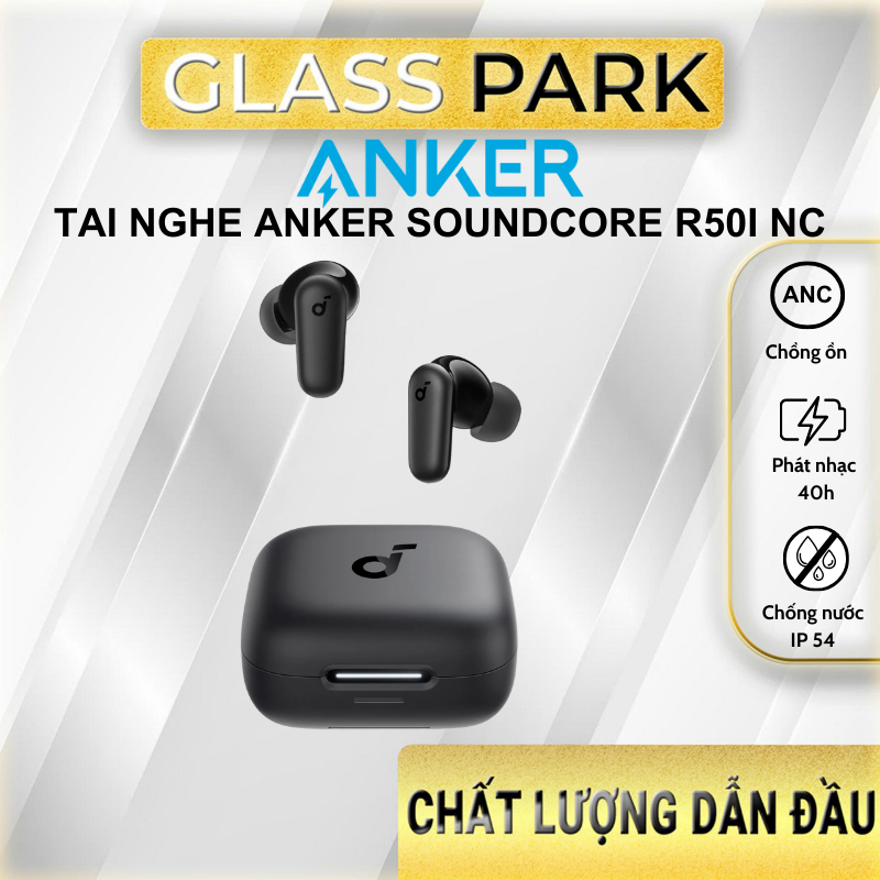 Tai Nghe Bluetooth Anker Soundcore R50i NC - A3959 chống ồn ANC, chống bụi và chống nước IP54, thiết
