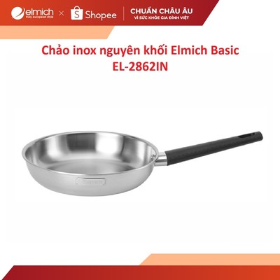 Chảo inox nguyên khối Elmich Basic EL-2840IN