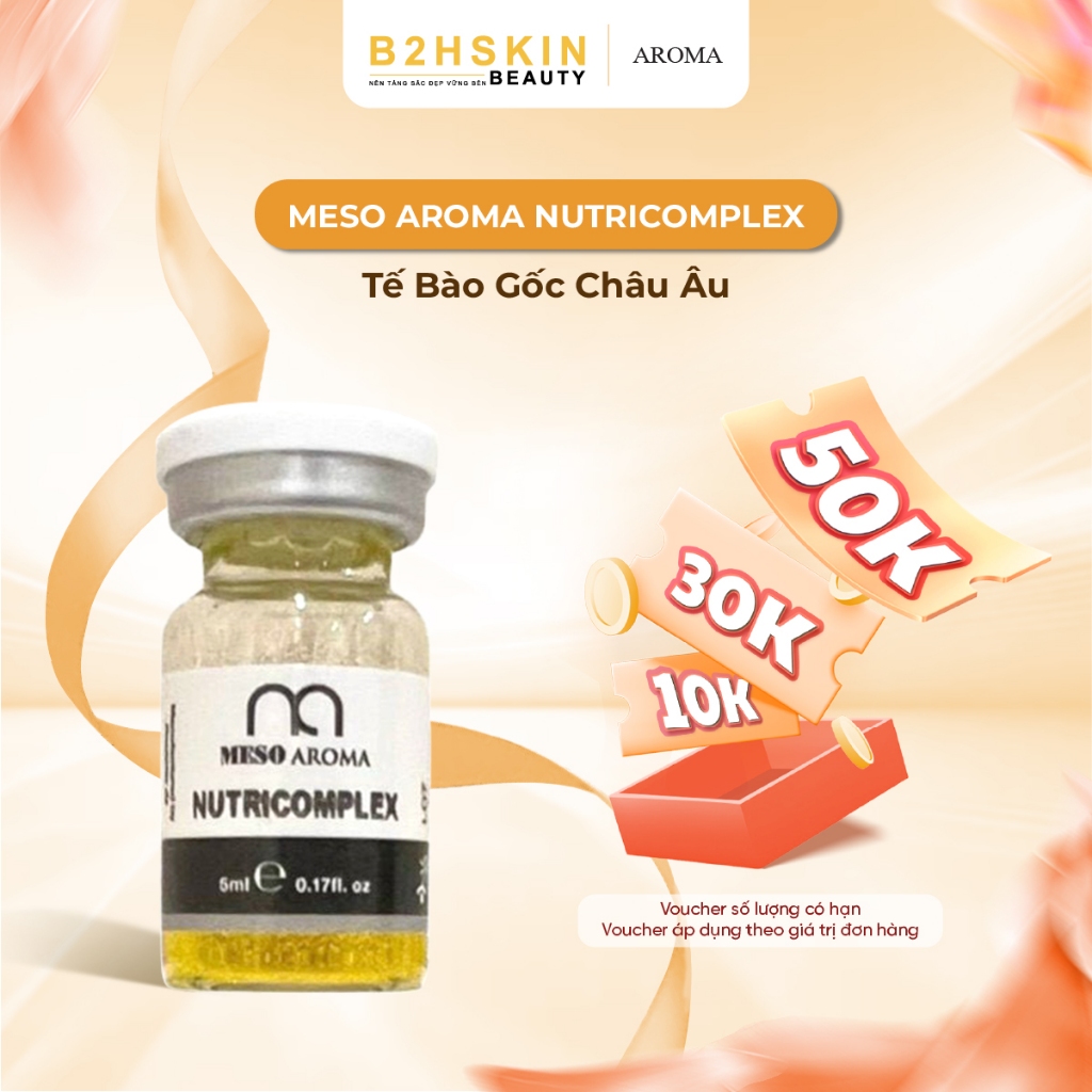 MESO AROMA NUTRICOMPLEX - TẾ BÀO GỐC CHÂU ÂU