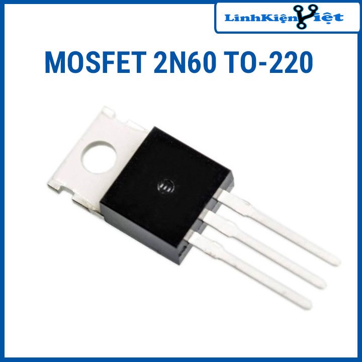 Sản phẩm MOSFET 2N60 TO-220 2A 600V N-1CH