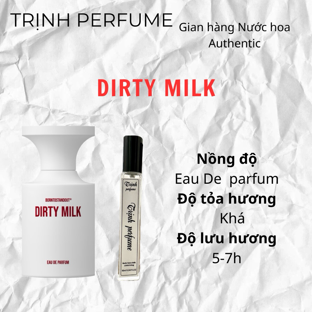 10ml Nước Hoa Unisex BORNTOSTANDOUT Dirty Milk