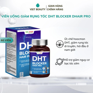 Viên uống DHT Blocker Hair Pro giúp giảm rụng tóc, hỗ trợ mọc tóc, giảm tình trạng bạc tóc sớm bản nâng cấp 2025