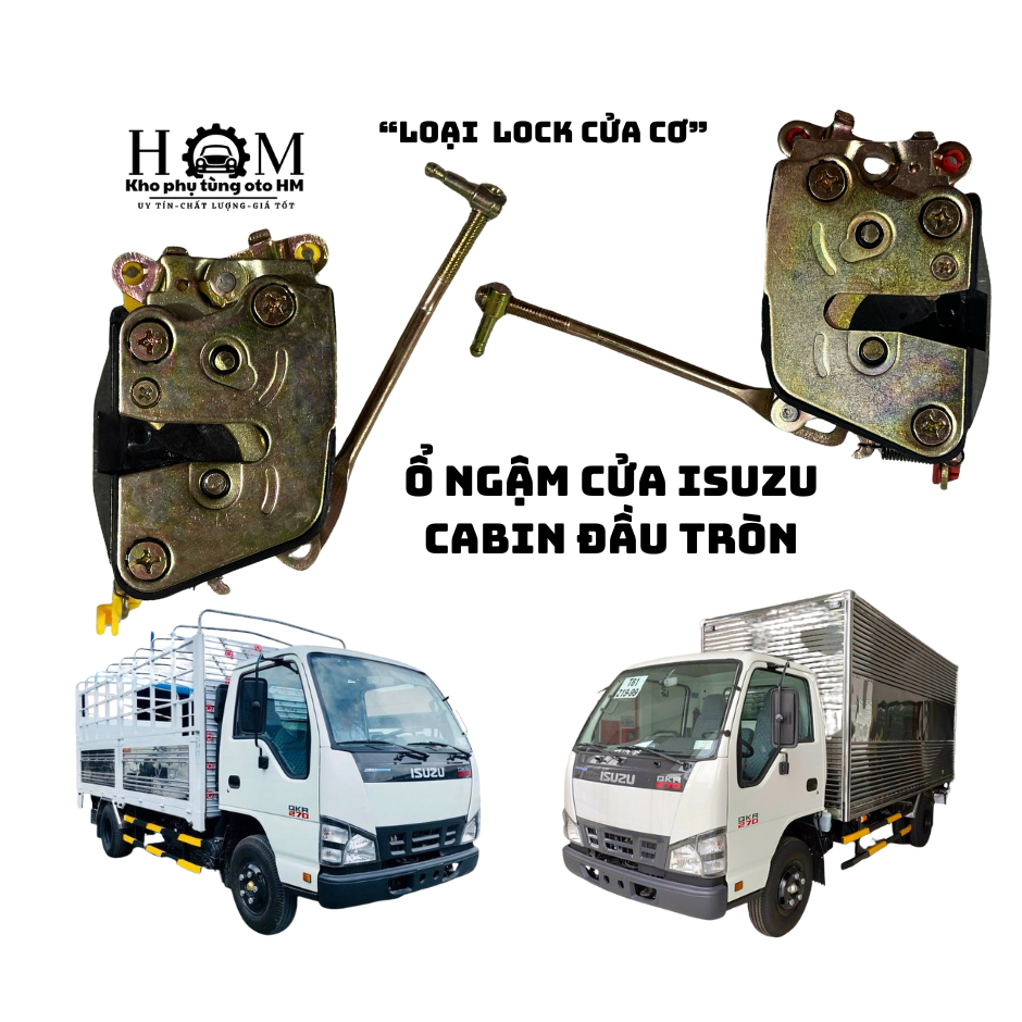 Ổ NGẬM CỬA CABIN XE TẢI ISUZU QKR CABIN ĐẦU TRÒN & MITSUBISHI CANTER