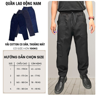 Quần lao động nam chất dày dặn có size từ 45kg đến 110kg
