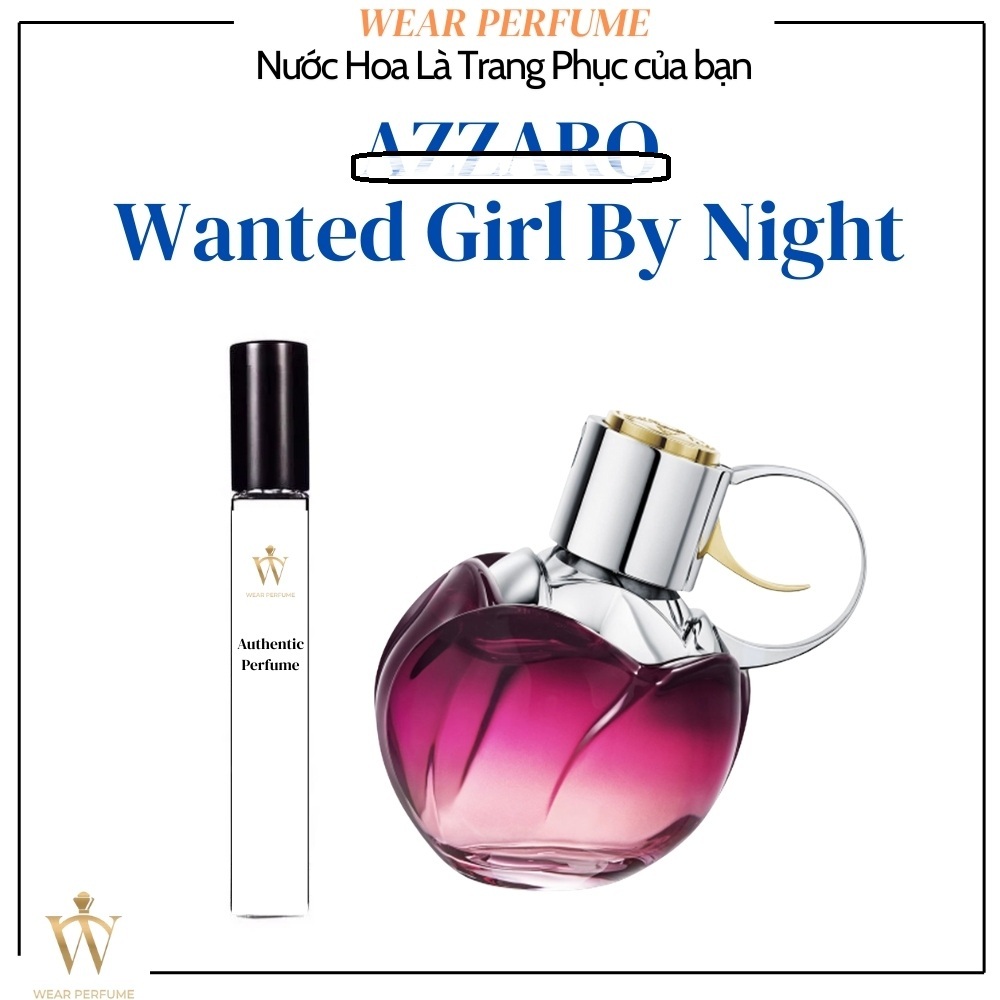 [Mẫu thử] - 10ML Nước Hoa Nữ Azzar o Wanted Girl By Night - Wear Perfume