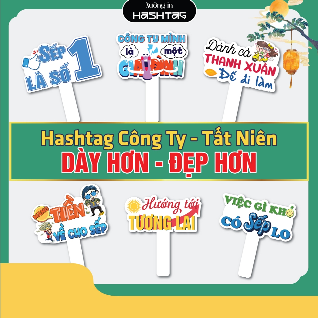 [Hashtag Công Ty] [ Mua 5 Tặng 1, Mua 10 Tặng 2] Hashtag Cầm Tay Chụp Ảnh Công Ty, Tất Niên, Trang T