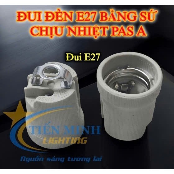 Combo 10 đui đèn sứ E27/E14/E40 chịu nhiệt bas A, bas B, bas L, bas C, đui sứ có dây, chống oxy hóa