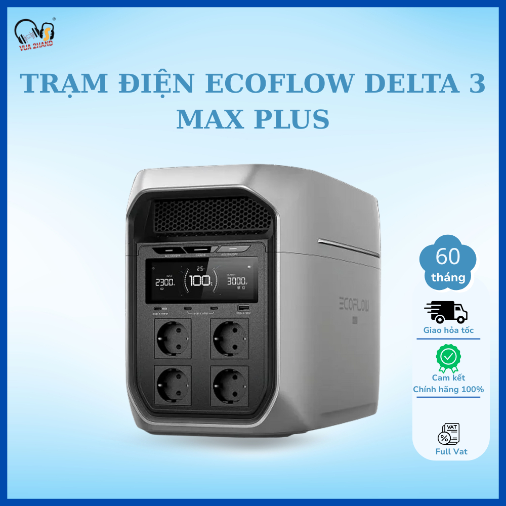 Trạm điện Ecoflow Delta 3 Max Plus chính hãng bảo hành 60 tháng