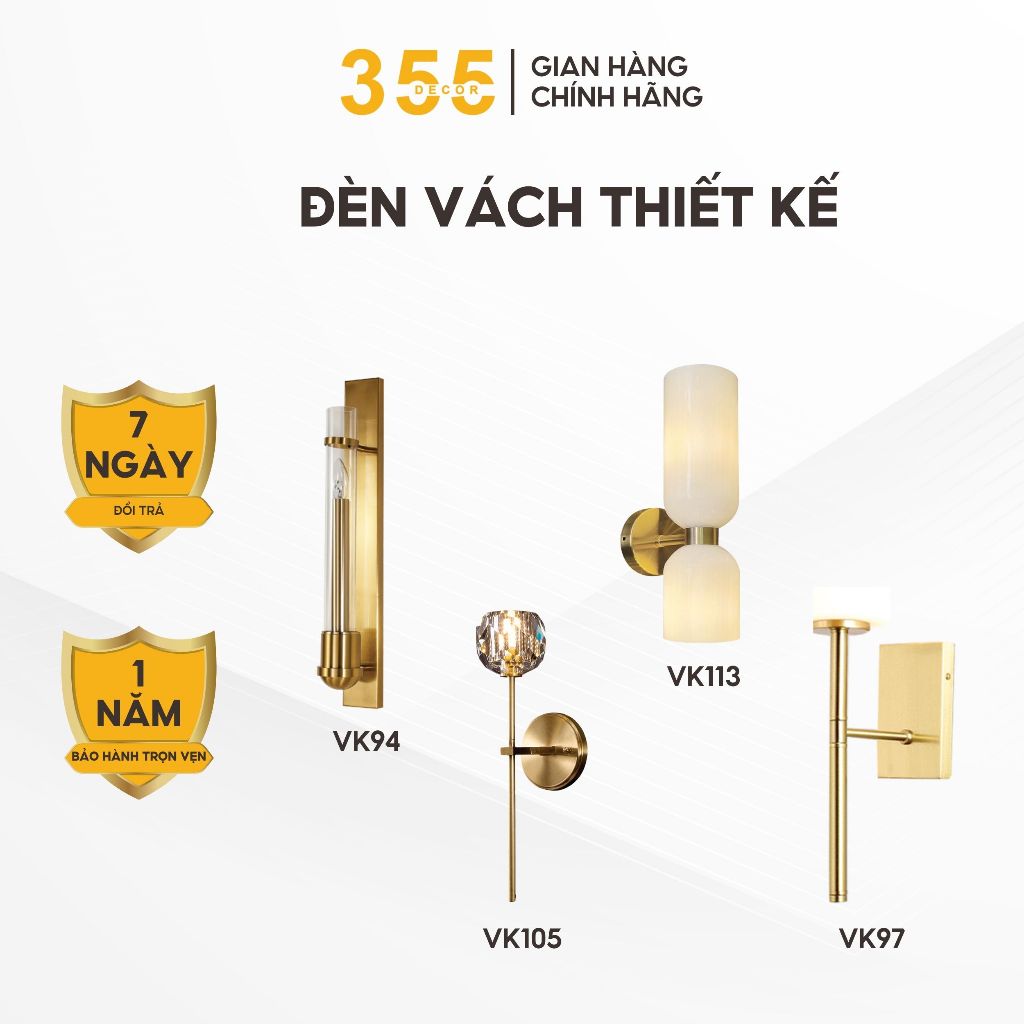 Đèn Vách Tường Thiết Kế 355 Decor Lighting VK94 VK113 VK105 VK97 Trang Trí Decor Không Gian Hiện Đại