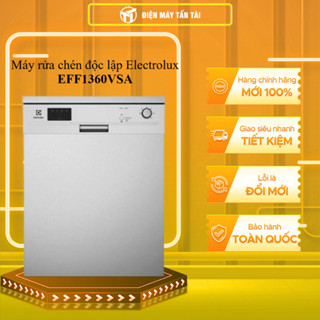 EFF1360VSA - Máy rửa chén độc lập Electrolux EFF1360VSA - BẢO HÀNH CHÍNH HÃNG - GIAO TOÀN QUỐC