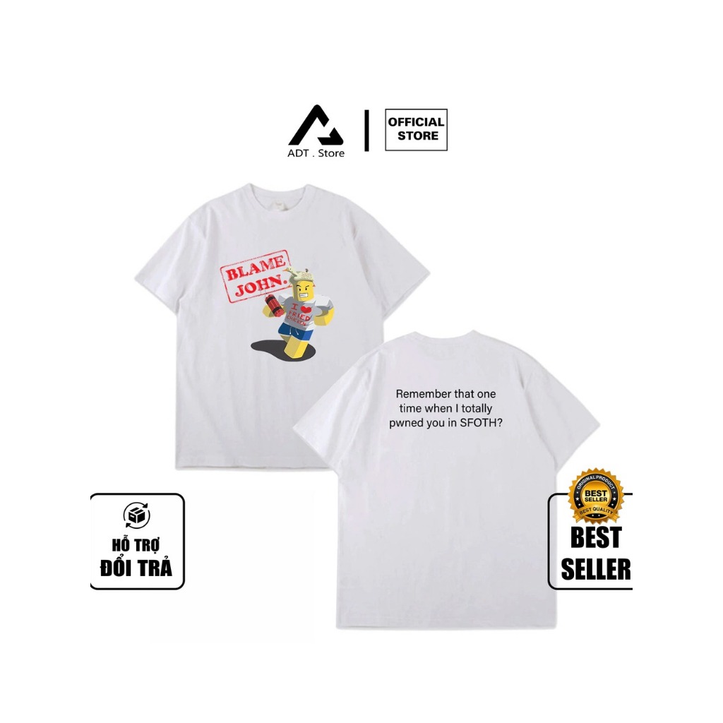 Áo thun Blame John Roblox - Anh Gà MC - Sans 504 Glitch - Kamen Rider - Hero Team Among Us mini worl