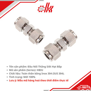 Nối thẳng 2 đầu hạt bắp Inox - Cút nối nhanh 2 đầu ống hơi khí nén Inox 304 - Siết hạt bắp Inox
