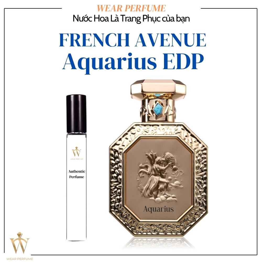 Fullsize 90ML - Nước hoa Unisex French Avenue Genesis Aquarius (Bảo Bình) - Wear Perfume