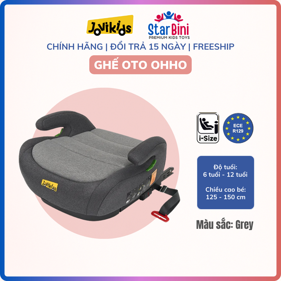 Booster Ghế Ô Tô Cho Bé Jovikids OHHO - ISOFIX - R129/i-Size (cho bé cao 125 - 150 cm)