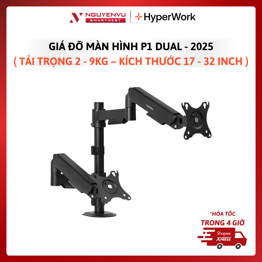 Giá treo Màn Hình HyperWork P1 Dual 2025 | BẢO HÀNH 12 THÁNG | FULL VAT