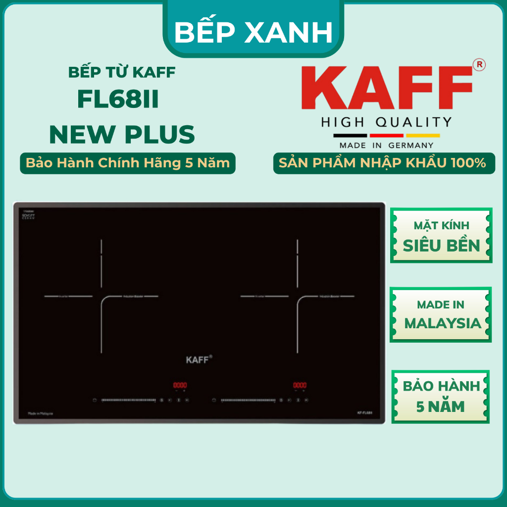 Bếp từ KAFF FL68II New Plus | Nhập khẩu Malaysia | Bảo hành 5 năm