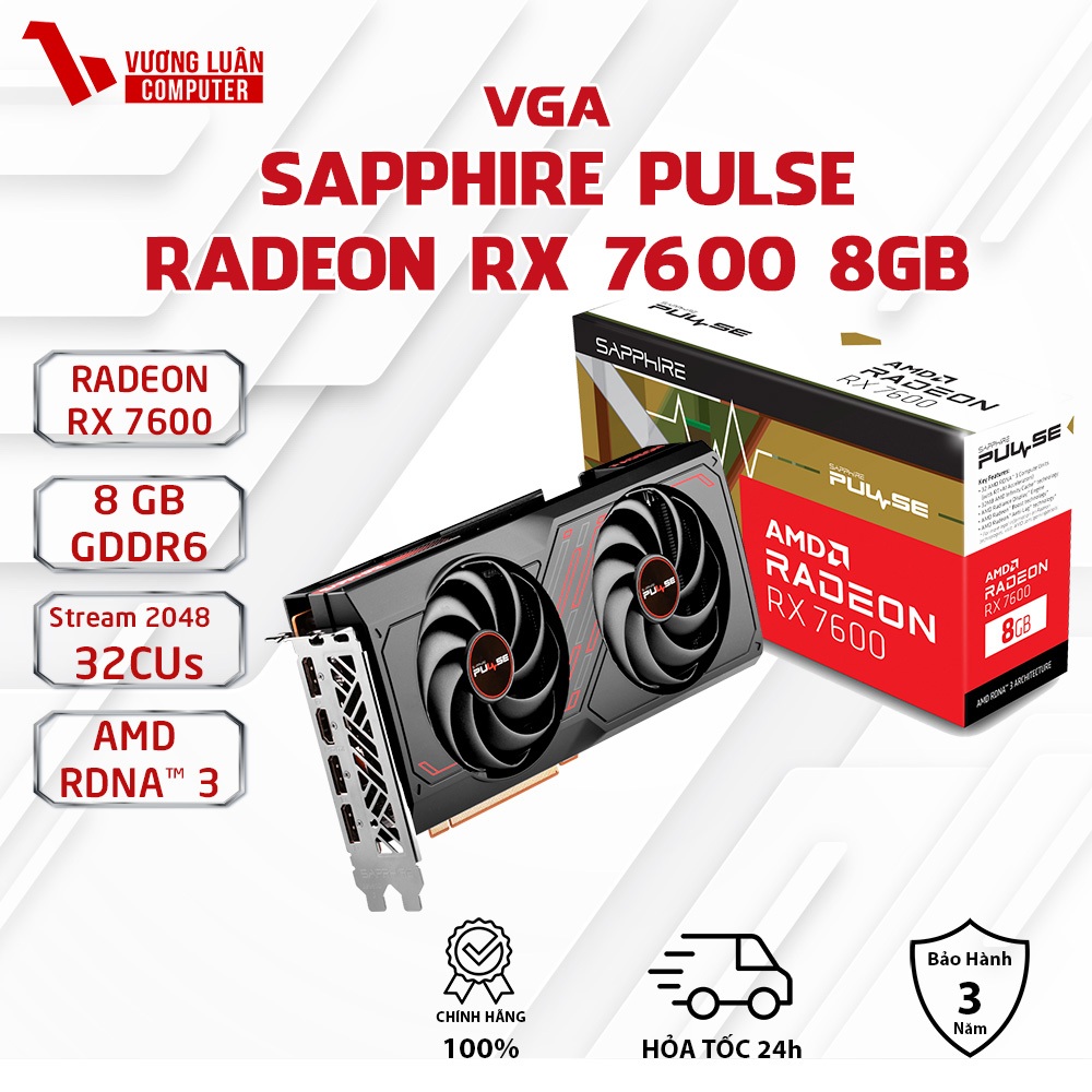 VGA SAPPHIRE PULSE AMD Radeon RX 7600 8GB Chính Hãng NEW