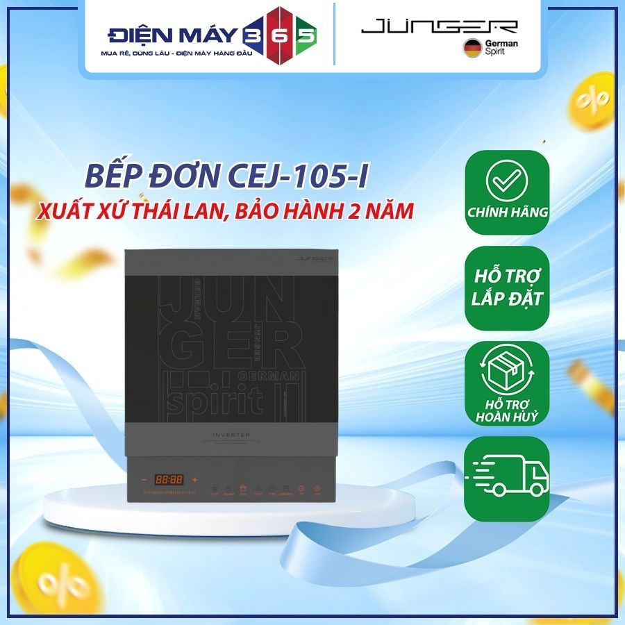 Bếp Từ Đơn Junger CEJ-105-I Nhập Khẩu Thái Lan Công Suất Lớn Nấu Nhanh Tiết Kiệm Điện