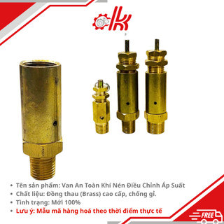 Súp bắp lớn - Van an toàn thau, van xả áp , giảm áp nồi hơi , xả khí