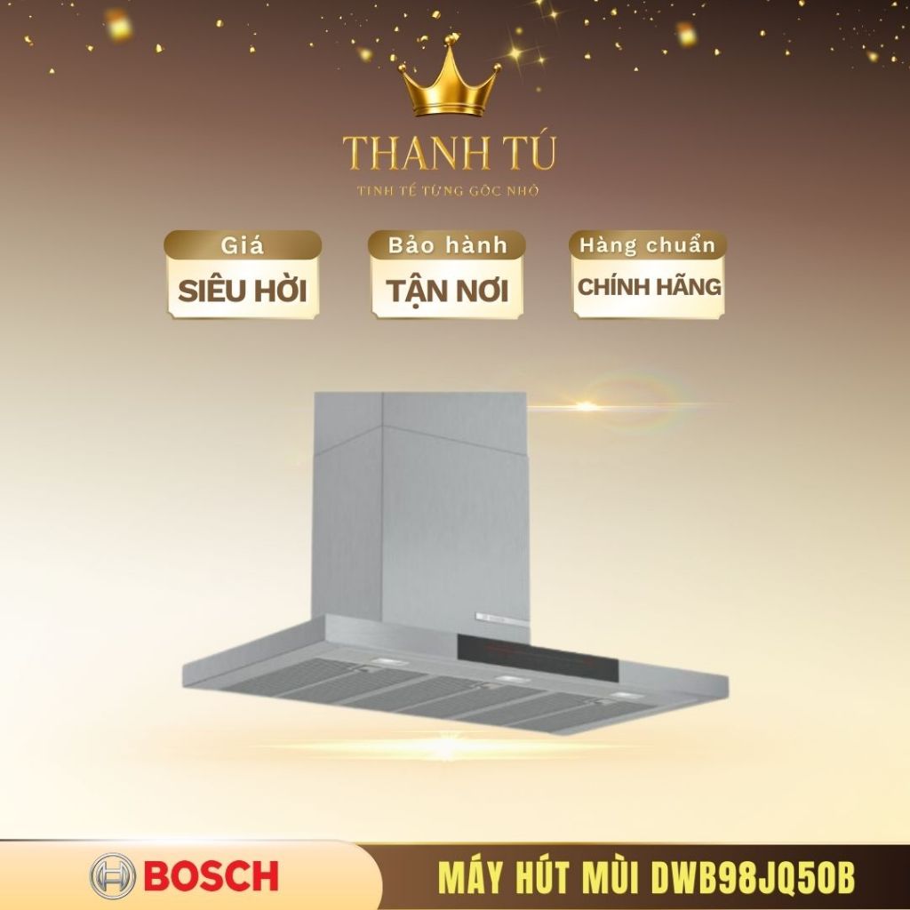 Máy Hút Mùi Chữ T Bosch DWB98JQ50B Serie 6 – Cao Áp, Siêu Ếm