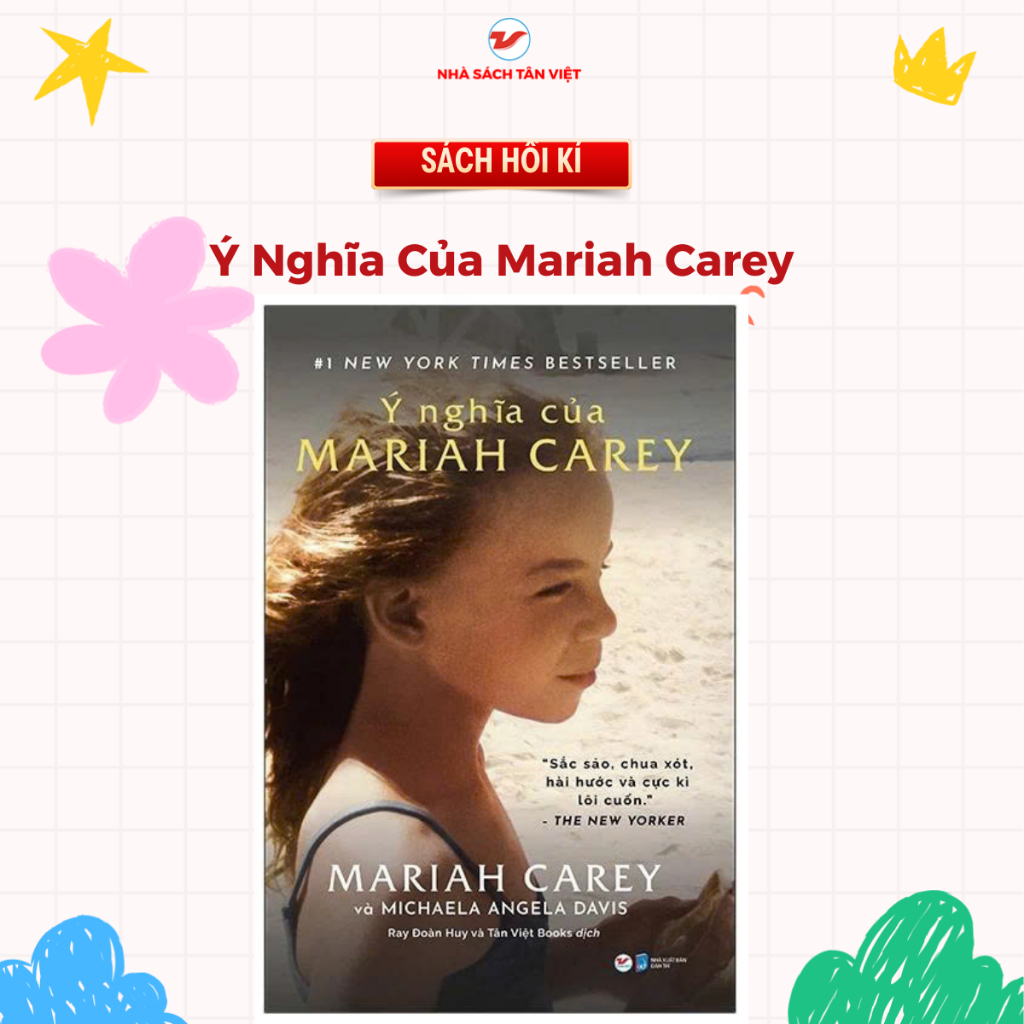 Sách : Ý Nghĩa Của Mariah Carey -  Tân Việt Books