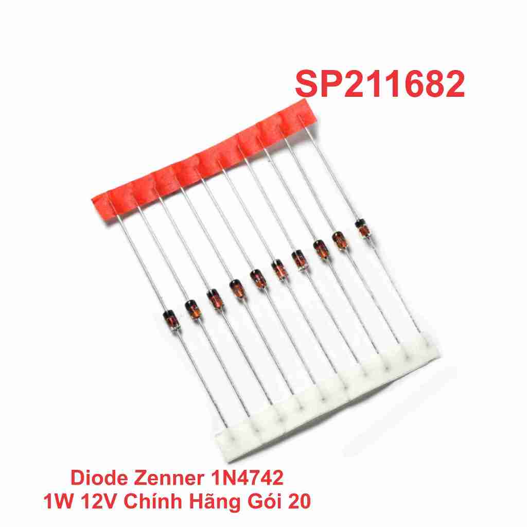 Diode Zenner 1N4742 1W 12V Chính Hãng Gói 20