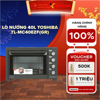 Lò nướng 40L Toshiba TL-MC40EZF(GR)