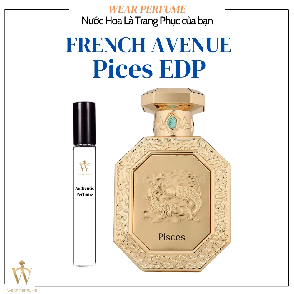 Fullsize 90ML - Nước hoa Unisex French Avenue Genesis Pices (Song Ngư) - Wear Perfume