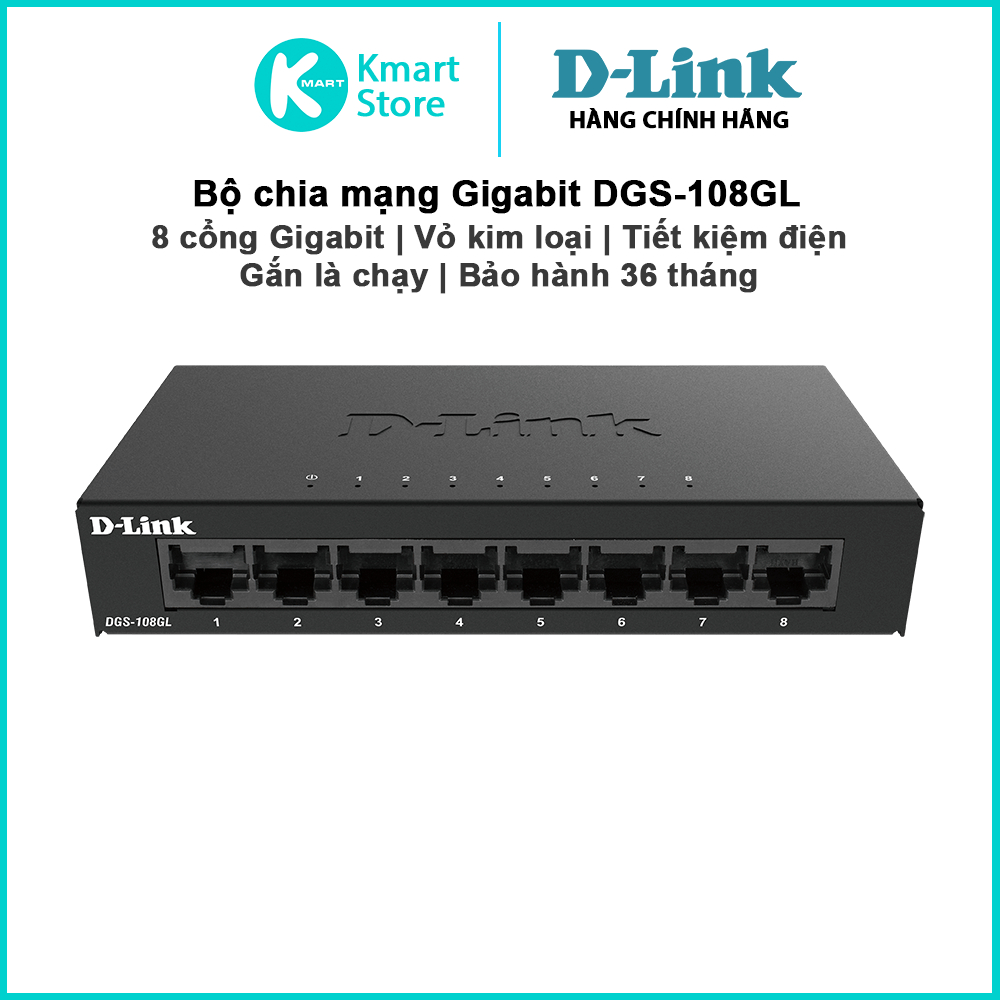 Bộ chia mạng Gigabit D-Link DGS-108GL 8 Port  | DGS-105GL 5 Port | Vỏ Kim Loại | Gắn Là Chạy | Bảo h