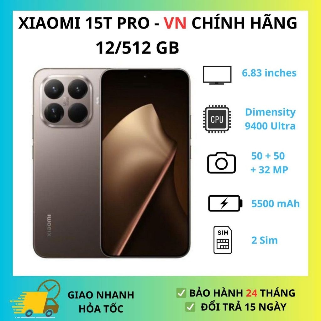 Điện Thoại Xiaomi 15T Pro 5G (12/512) - Hàng Chính Hãng Xiaomi Việt Nam
