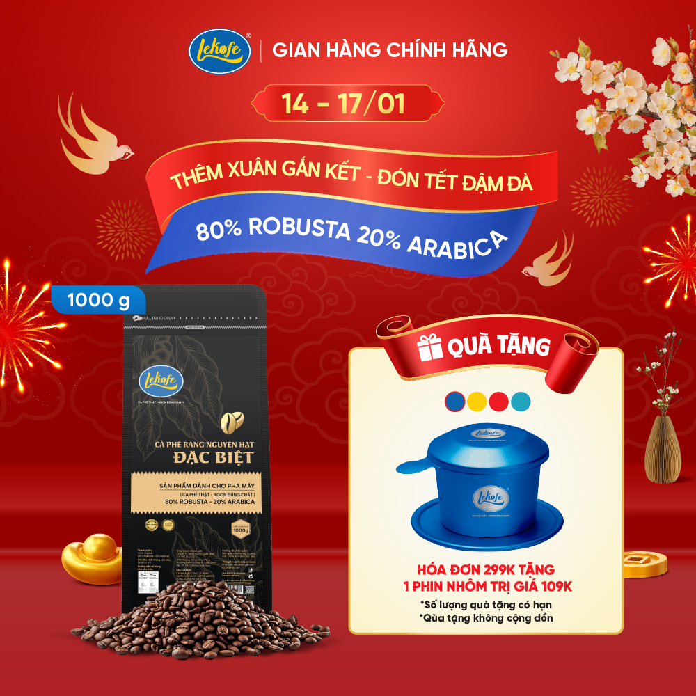 Cà phê nguyên hạt Đặc Biệt Lekofe 80% Robusta 20% Arabica Đắng - Đậm - chua nhẹ Túi 1000g