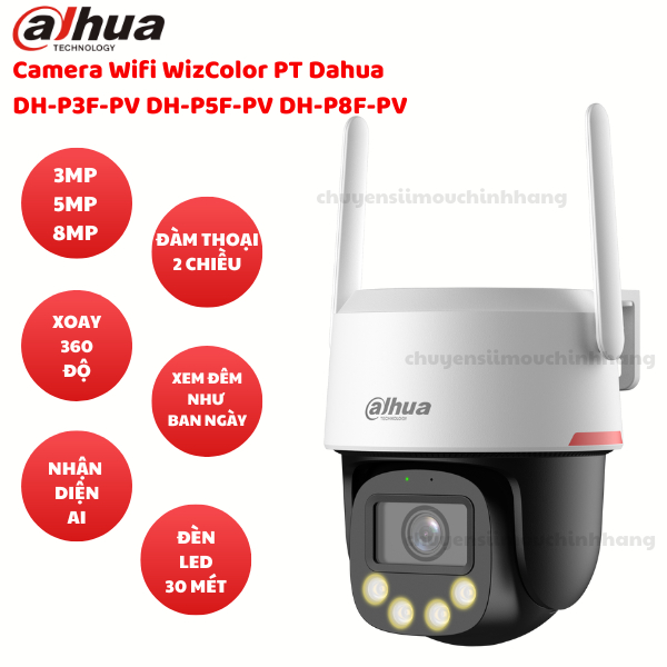 Camera wifi Dahua WizColor Ngoài Trời P3F-PV (3MP/5MP/8MP) 360 độ -Theo Dõi Thông Minh,Có Màu Ban Đê