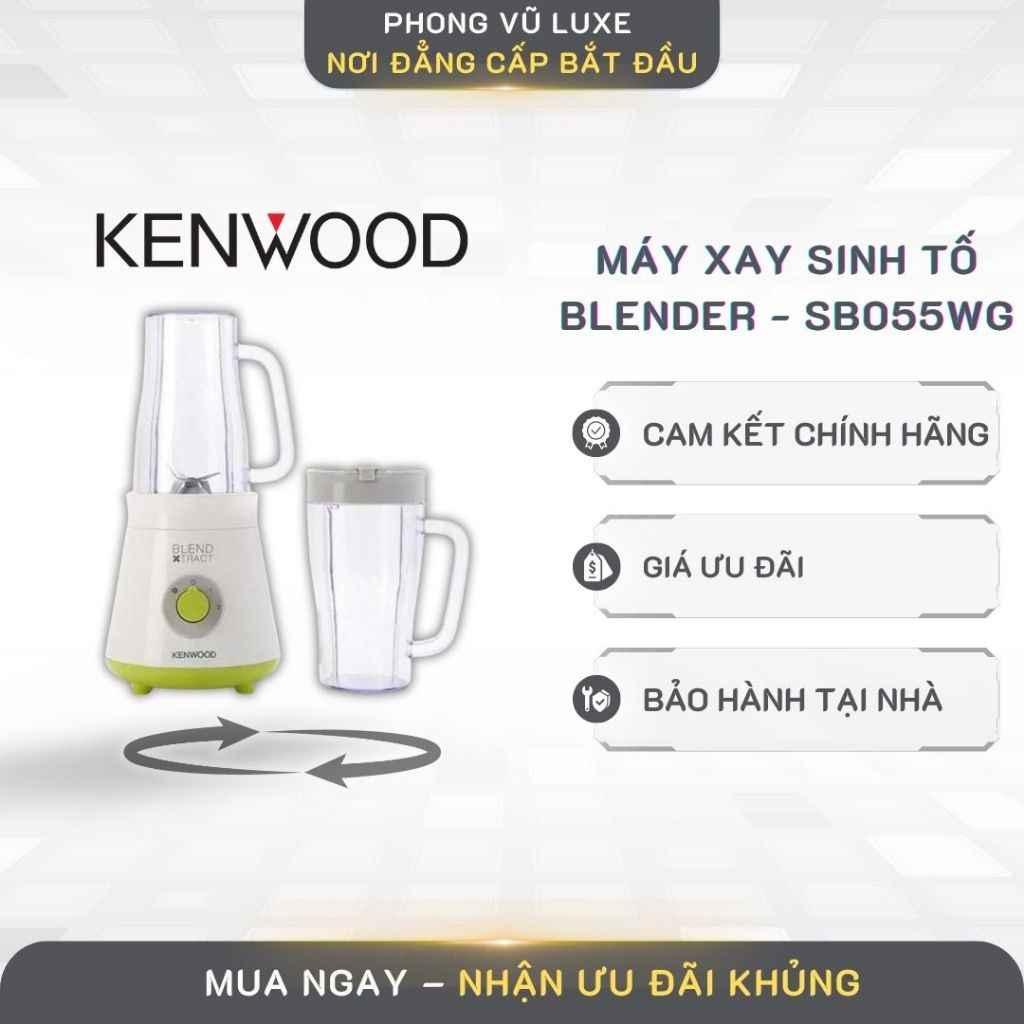 Máy xay sinh tố Kenwood BLENDER SB055WG – Xay Nhanh, Sinh Tố Mịn