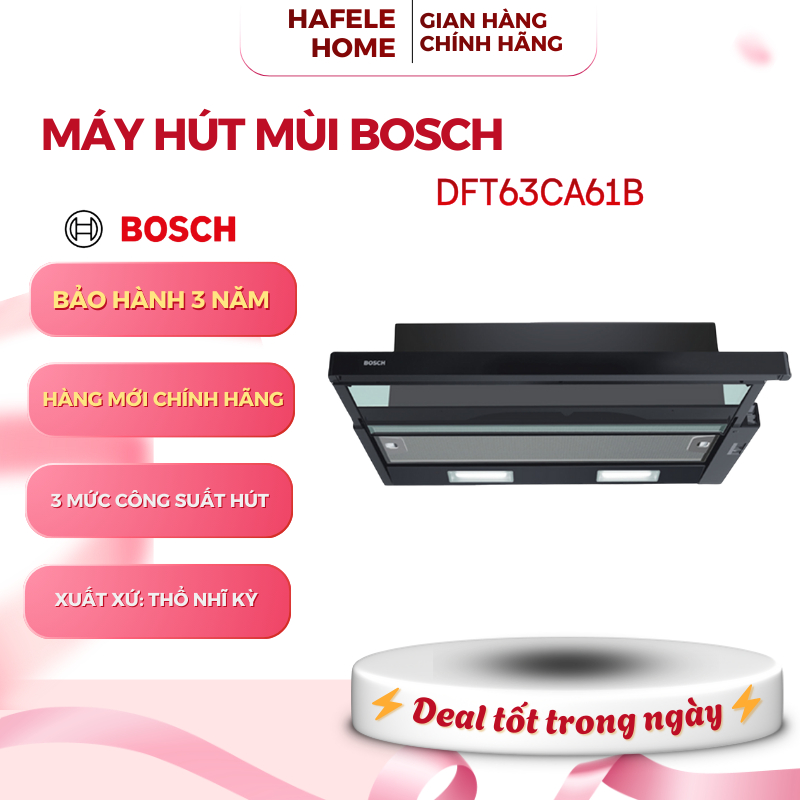 Hút Mùi Bosch DFT63CA61B - Điều Khiển Cơ Trực Quan - Thuận Tiện Dễ Sử Dụng - Lọc Hai Lớp - EEH