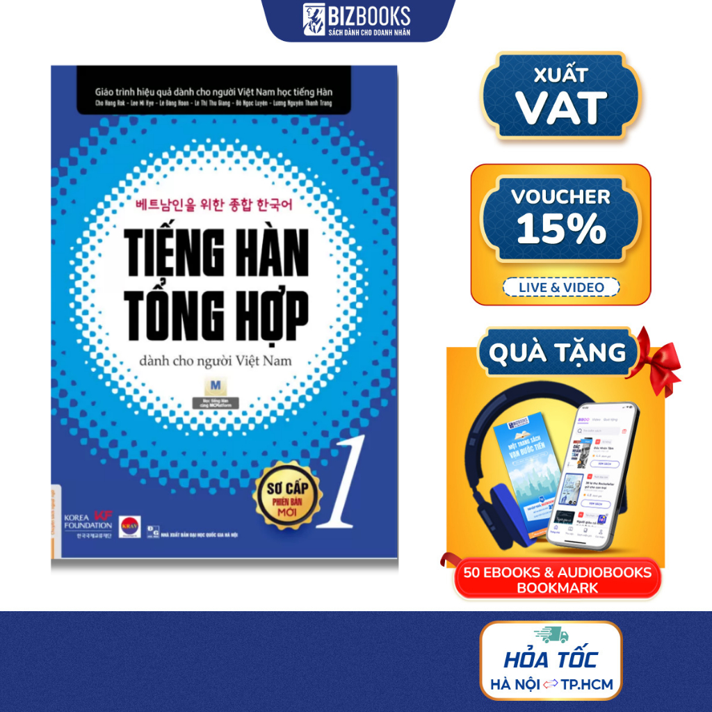 Sách - Tiếng Hàn Tổng Hợp Dành Cho Người Việt Nam Trình Độ Sơ Cấp Tập 1 - Bản Đen Trắng - Bizbooks T