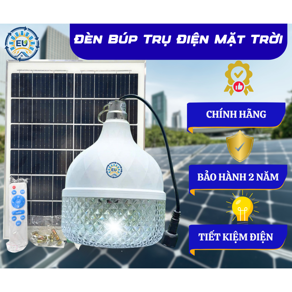 Đèn Buld năng lượng Mặt Trời CS150W EU SOLAR - Pin Mono Cao cap, 60 chip LED 5054 Siêu Sáng