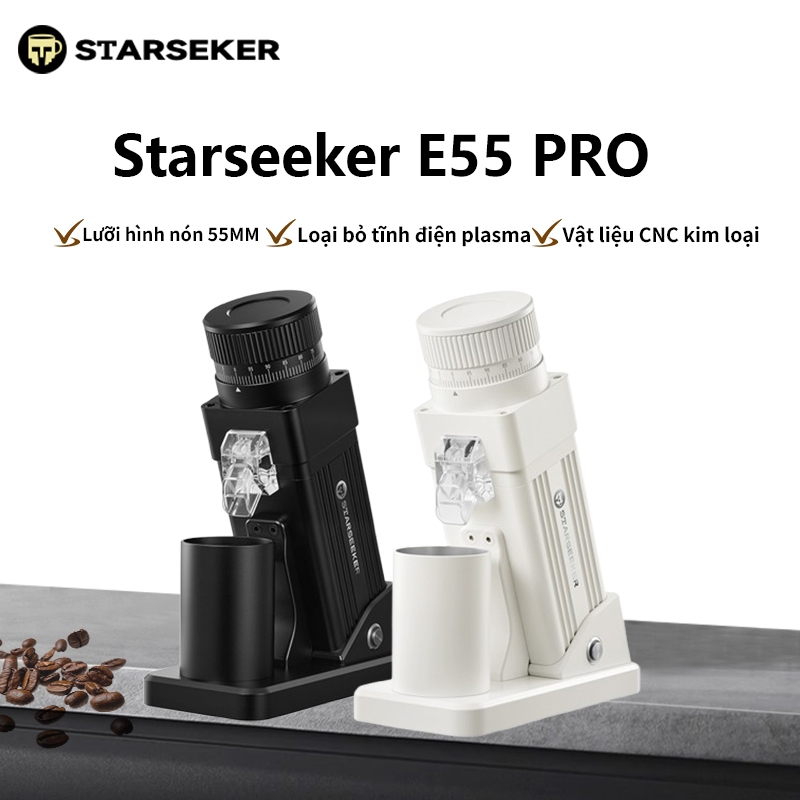 Starseeker Máy xay hạt cà phê E55 PRO 55mm. Máy xay cà phê điều chỉnh độ phân giải vô hạn