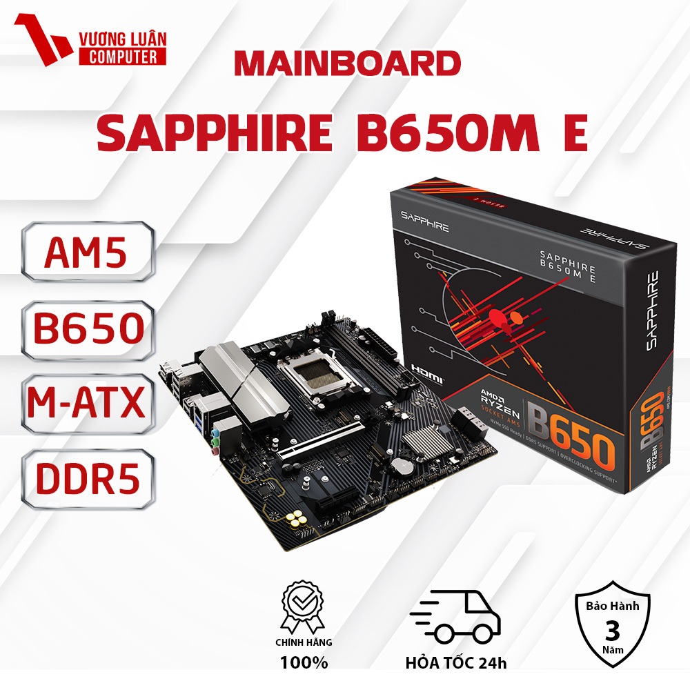 Main SAPPHIRE B650M -E Socket AM5 Chạy tốt Ryzen 7 Chính Hãng FullVAT