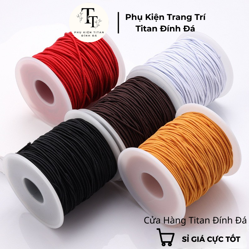 Cuộn Dây Chỉ Dù Lõi Chun - Sợi 0.8mm 1.0mm 1.2mm 1.5mm - Dây Xâu Vòng,Chuỗi Hạt Đá, Nối Tóc - Phụ Ki