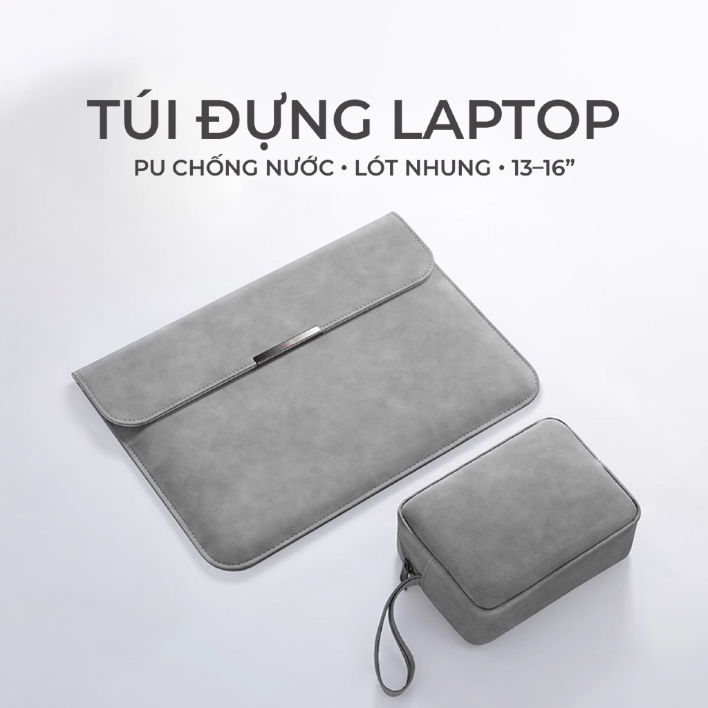 Túi laptop PU kháng nước cho MacBook / laptop mỏng 13.3–16 inch | Lót nhung mềm | Kèm túi phụ kiện