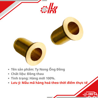 Ty Đồng Nong Ống - Ty Nong Ống Mềm Pu - Ty Chặn Ông - Hạt Chặn Ông