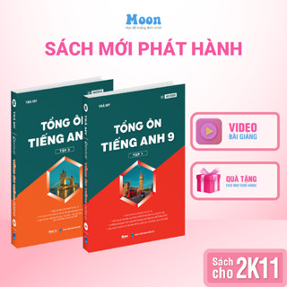 Sách tổng ôn tiếng anh lớp 9  ôn thi vào 10 CHO 2K10 - Moonbook THCS