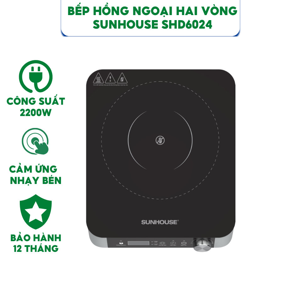 Bếp Hồng Ngoại Sunhouse SHD6024 -  Bảo Hành 12 Tháng, Công Suất 2200W , Điều Khiển Cảm Ứng